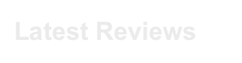 Latest Reviews